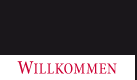 Willkommen